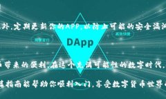 创建一个Ethereum（ETH）钱包是一个比较简单的过程