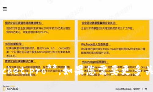 TokenPocket的官方网站域名是：**tokenpocket.pro**。如果您需要更多关于TokenPocket或其领域的信息，请告诉我！
