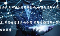   立即了解比特币钱包注销